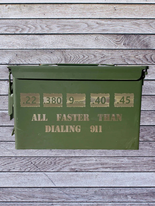 50 cal ammo can engraved with all faster than design